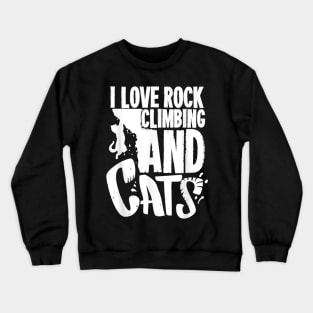 Funny Rock Climbing Gift For A Cat Lover Crewneck Sweatshirt